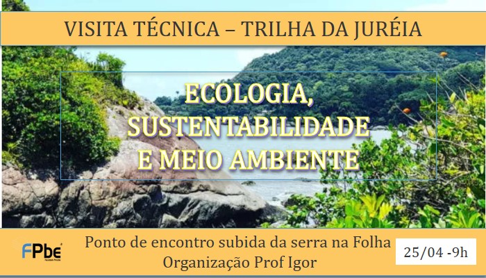 Visita tecnica - Trilha da Jureia