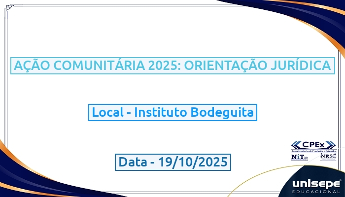 AÇÃO COMUNITÁRIA 2025: ORIENTAÇÃO JURÍDICA