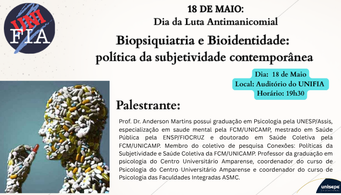 Biopsiquiatria e Bioidentidade: Política da Subjetividade Contemporânea
