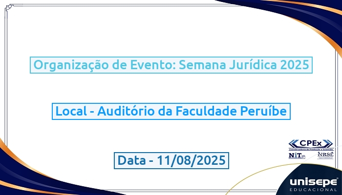Organização de Evento: Semana Jurídica 2025