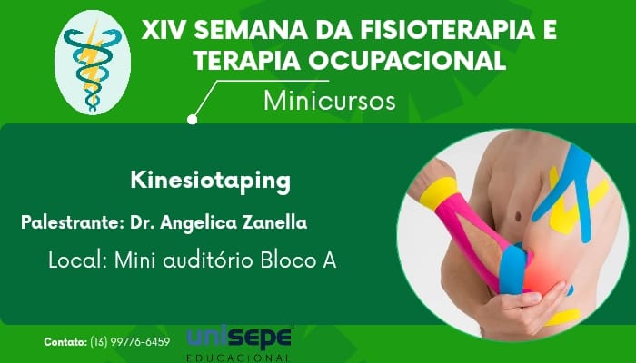 WORKSHOP DA SAUDE - KINESIOTAPING - XIV SEMANA DA FISIOTERAPIA E I SEMANA DA TERAPIA OCUPACIONAL 