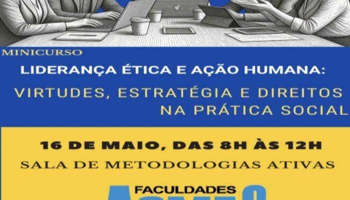 LIDERANÇA ÉTICA E AÇÃO HUMANA – Virtudes, Estratégia e Direitos na Prática Social