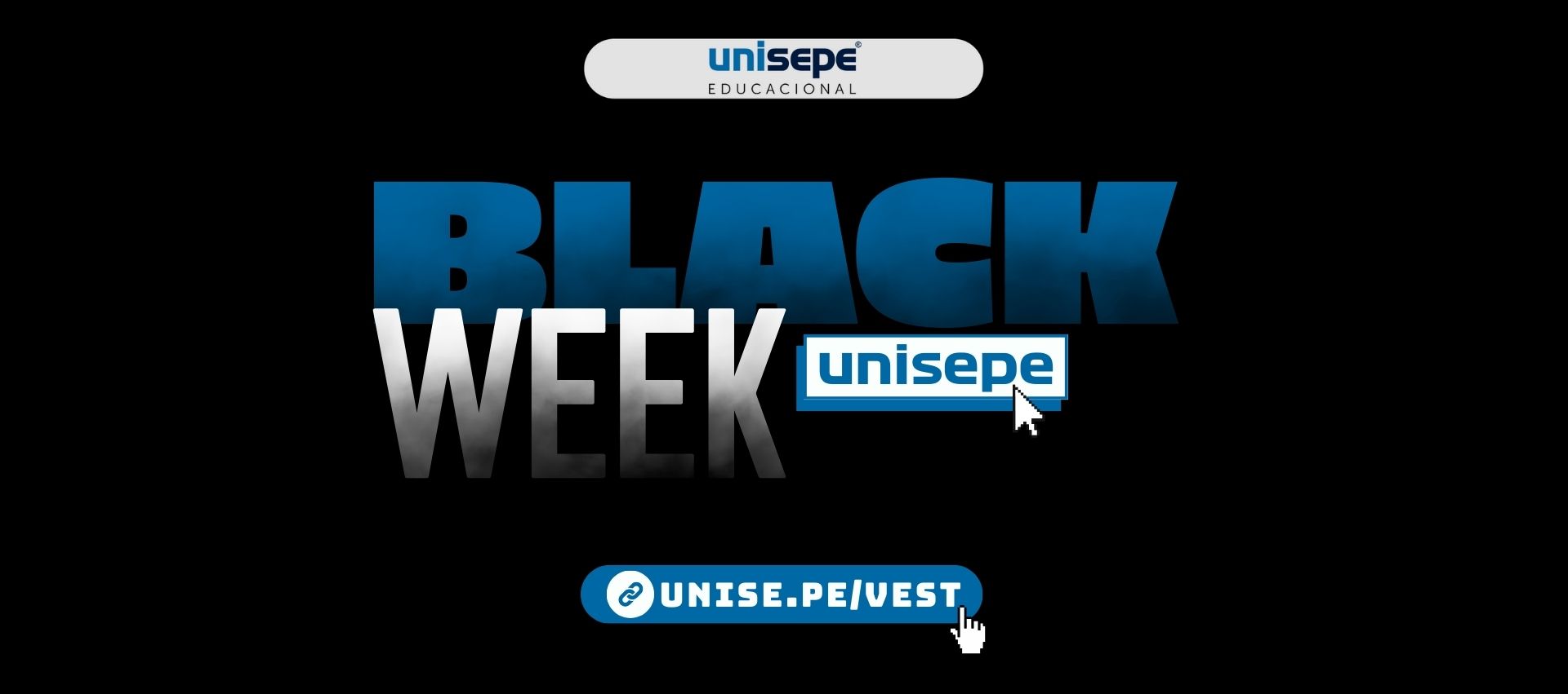 GRUPO UNISEPE EDUCACIONAL BLACK WEEK