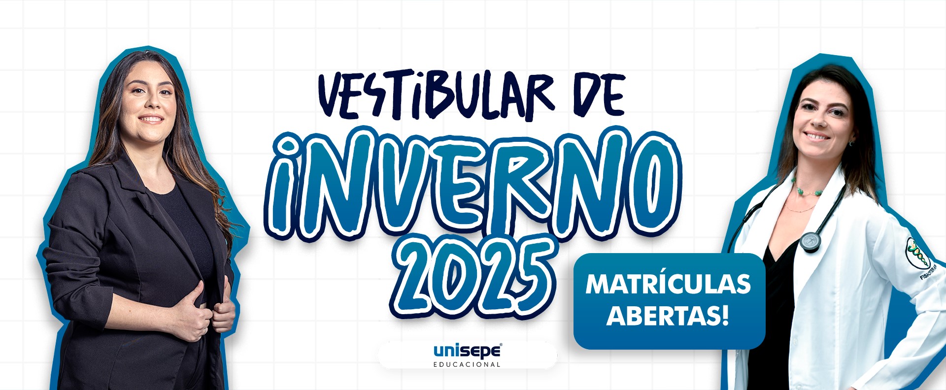 GRUPO UNISEPE EDUCACIONAL VESTIBULAR DE INVERNO 2025