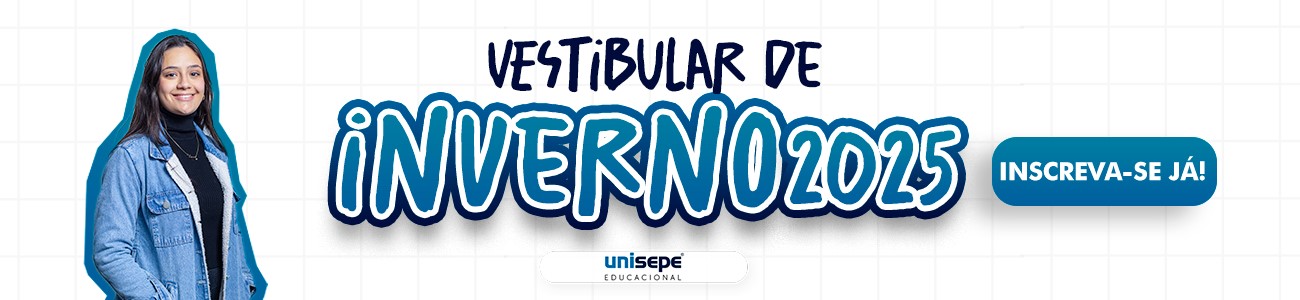 GRUPO UNISEPE EDUCACIONAL VESTIBULAR DE INVERNO 2025 - Faculdade São Lourenço | UNISEPE